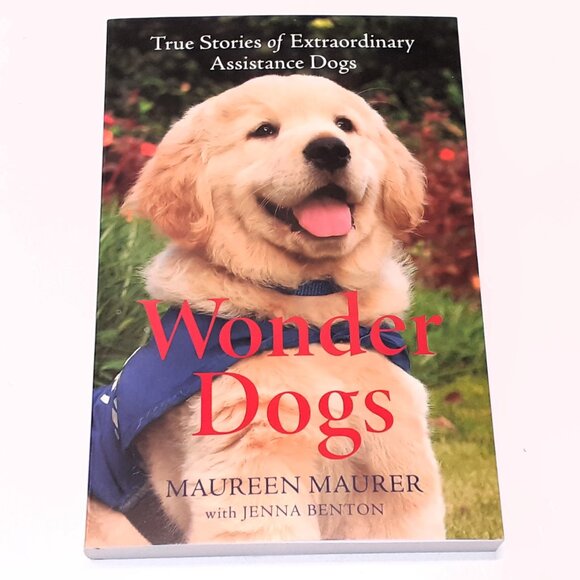 Wonder Dogs: true stories of extraordinary assistance dogs - ppbk - Picture 2 of 9